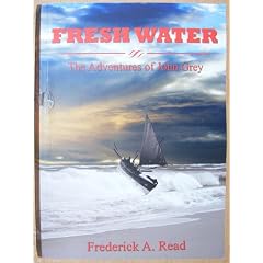 Fresh Water (The Adventures of John Grey)