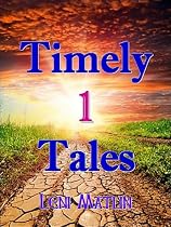 Click to Download Free Kindle Book -> Timely Tales 1