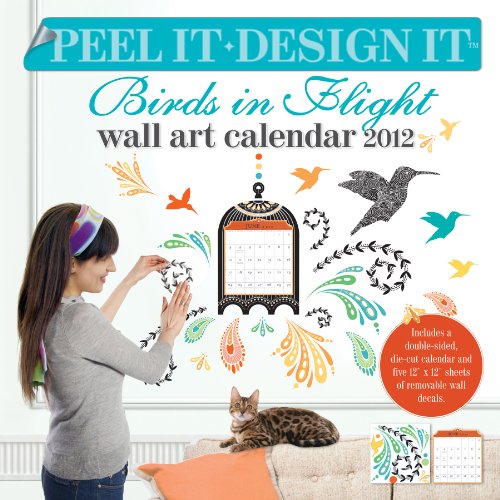 Peel It. Design It. 2012 Calendar