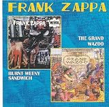 Burnt Weeny Sandwich/The Grand Wazoo