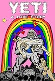 Yeti: A Love Story