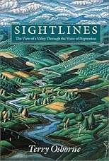 Sightlines: The View of a Valley through the Voice of Depression (Middlebury Bicentennial Series in Environmental Studies)