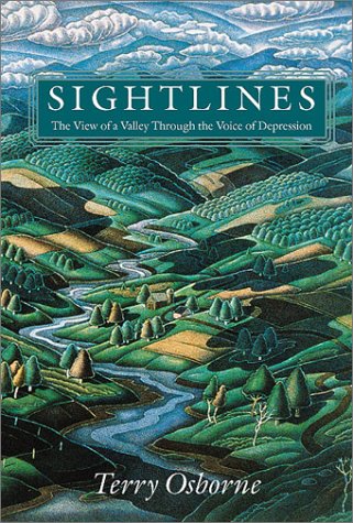 Sightlines: The View of a Valley through the Voice of Depression (Middlebury Bicentennial Series in Environmental Studies)