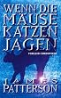 Wenn die M�use Katzen jagen