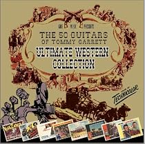 Ultimate Western Collection: The 50 Guitars of Tommy Garret