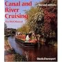Canal and River Cruising: The I.W.A.Manual