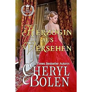 Herzogin aus Versehen (German Edition) (Das Haus Haverstock 2)