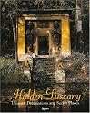 Hidden Tuscany: Unusual Destinations and Secret Places