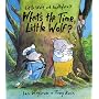 What's the time little wolf (Little Wolf and Smellybreff)