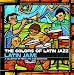 The Colors of Latin Jazz: Latin Jam!