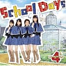 School Days [CD+Dvd Ltd.ed.]