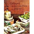 Collages de serviettes en papier sur tous supports