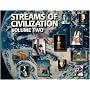 Streams of Civilization Vol. 2: Cultures in Conflict Since the Reformation
