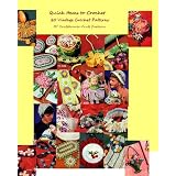 QuickItemstoCrochetACollectionof20VintageCrochetPatternsforCraftFairsandGifts