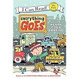 everything goes henry goes skating my first i can read