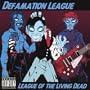 League of the Living Dead
