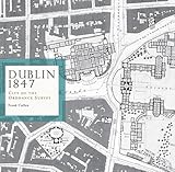 Dublin 1847 : city of the Ordnance Survey