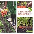 Je d�marre mon potager bio