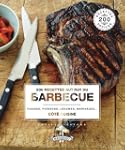 200 recettes autour du barbecue