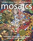 Mosaics: I..