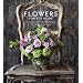 Flowers for the Home: Inspirations from the World Over by Prudence Designs