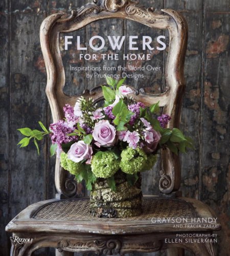 flowers for the home inspirations from the world over by prudence designs