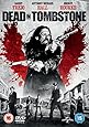 Dead in Tombstone [DVD]