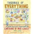 Theories of Everything: Selected, Collected, and Health-Inspected Cartoons, 1978-2006