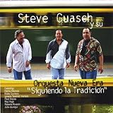 Steve Guasch y su Nueva Era