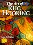 The Art of Rug Hooking