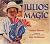 Julio's Magic