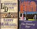 *2* Novels by Pulitzer Prize Winner Larry McMurtry: "Lonesome Dove: and "The Shining Star"
