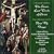 Th�odore Dubois: The Seven Last Words of Christ/ Mendelssohn: Hear My Prayer