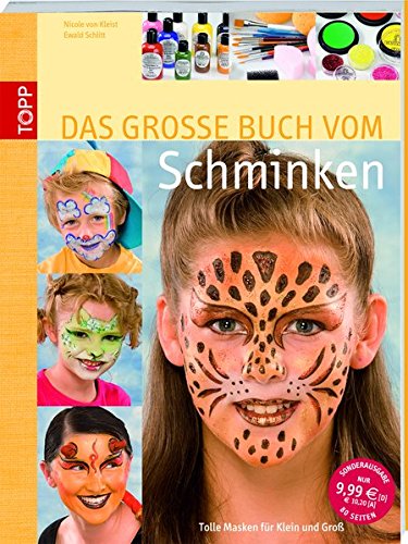 Download Das große Buch vom Schminken: Tolle Masken für Klein und Groß (kreativ.kompakt.) Download Das große Buch vom Schminken: Tolle Masken für Klein und Groß (kreativ.kompakt.)