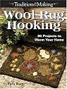 Wool Rug Hooking