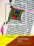 The printing press : a breakthrough in communication