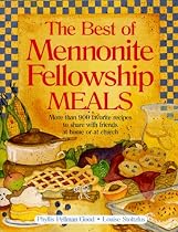 Best of Mennonite Fellowship Meals