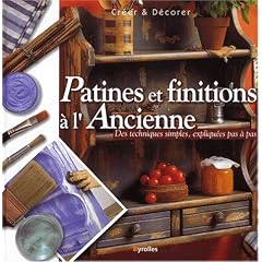 Patine et finition ancienne