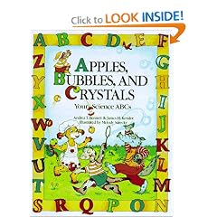 Apples, Bubbles, and Crystals: Your Science ABCs