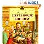 A Little House Birthday (My First Little House)