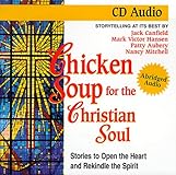 Chicken Soup for the Christian Soul (Chicken Soup for the Soul)