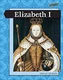 Review Raintree  / Elizabeth I (Leveled Biographies (Grade 4))