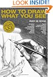 How to Draw What You See (Practical Art Books)