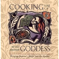 Cooking Like a Goddess: Bringing Seasonal Magic into the Kitchen