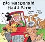 Old Macdonald Had A Farm