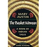 the basket woman a book of indian tales western literature series