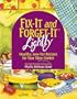 Fix-It & Forget-It Lightly: Healthy Low-Fat Recipes