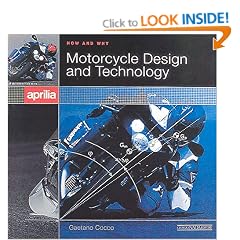 Motorcycle Design and Technology: How and Why