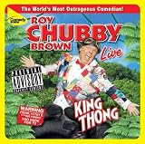 Review Universal Pictures  / Roy Chubby Brown: King Thong
