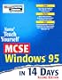 Sams Teach Yourself MCSE Windows 95 in 14 Days, 2nd Edition (Covers Exam #70-064)